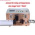 Automatic Wire Cutting and Stripping Machine High Speed Steel Cable Stripping Peeling Machine Cut and Strip for 1mm2 to 10mm2